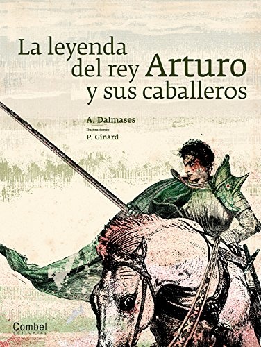 La Leyenda del rey Arturo y sus caballeros