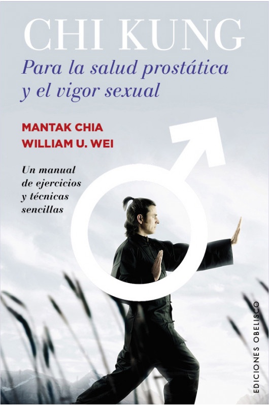 Chi Kung para la salud prostatica y el vigor sexual
