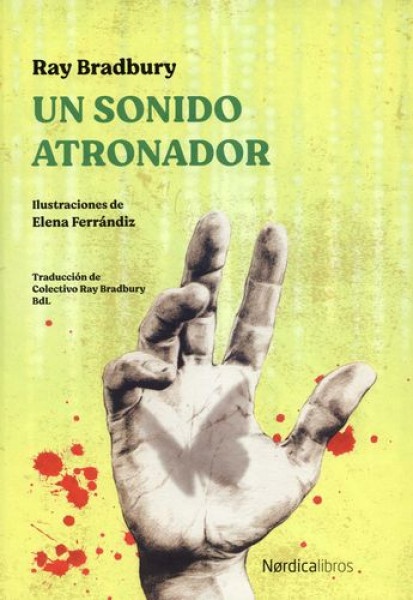 Un sonido atronador