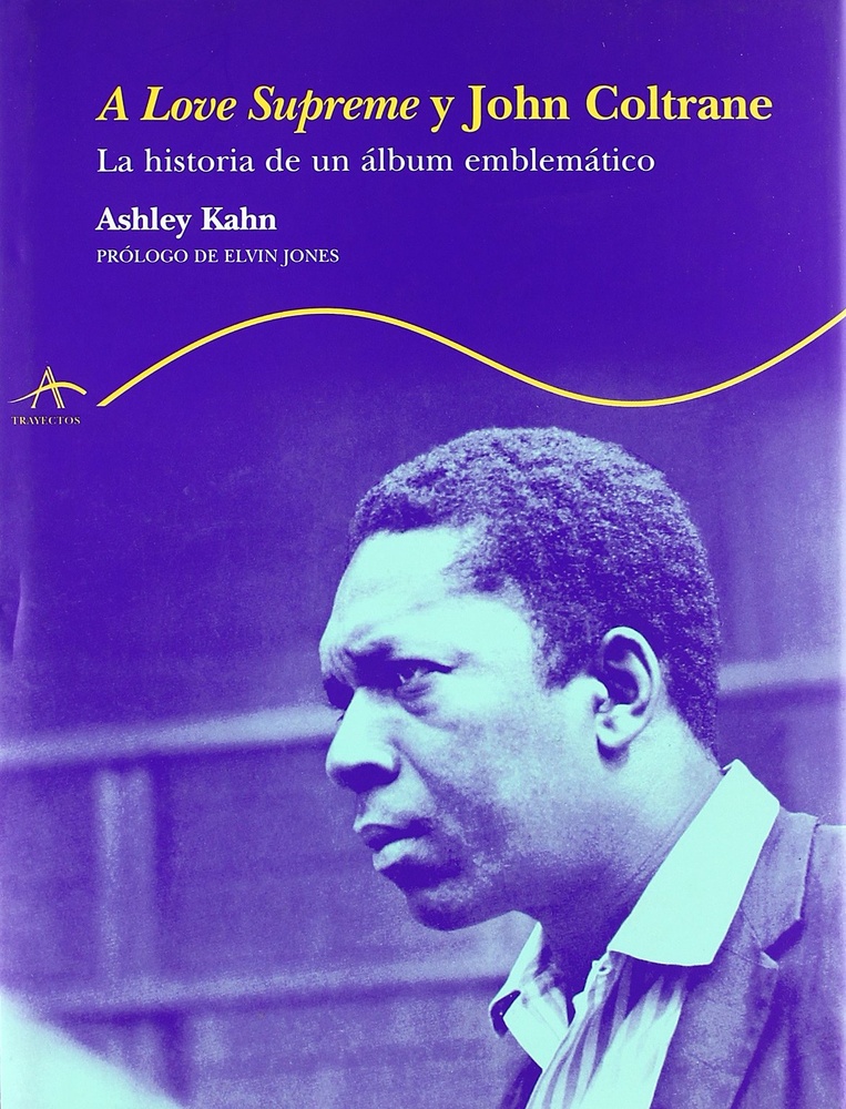 A love supreme y John Coltrane