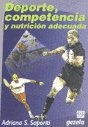 Deporte, competencia y nutricion adecuada