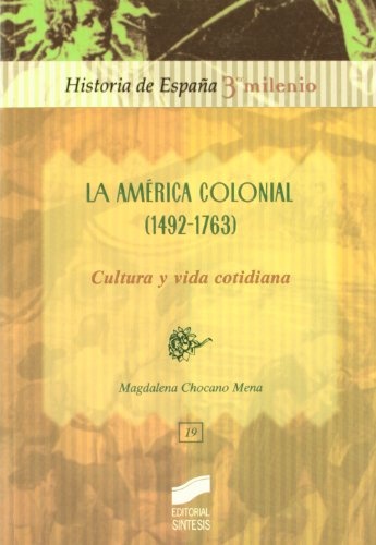 La América colonial (1492-1763)