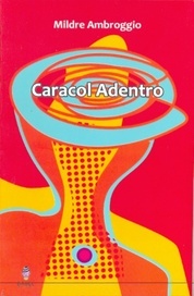 Caracol adentro