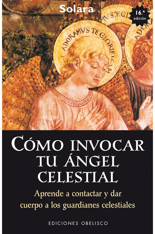 Como Invocar Tu Angel Celestial