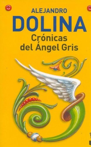 Cronicas del angel gris