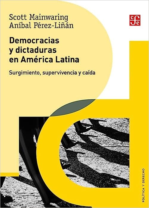 Democracias y dictaduras en América Latina