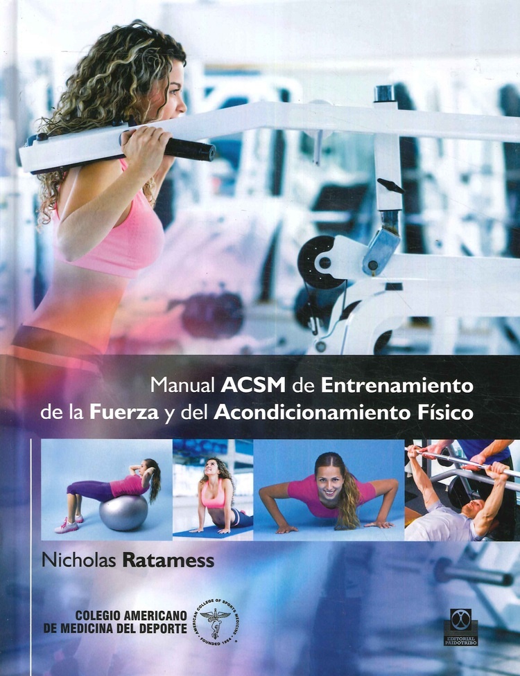 Manual De Acsm De Entrenamiento De La Fuerza Y Del Acondicionamiento Fisico