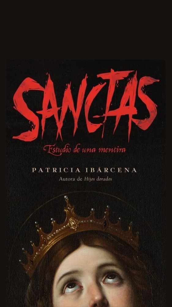 Sanctas. Estudio de una mentira