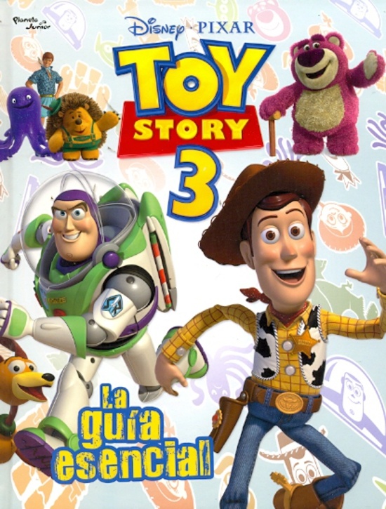 Toy Story 3. La guia esencial