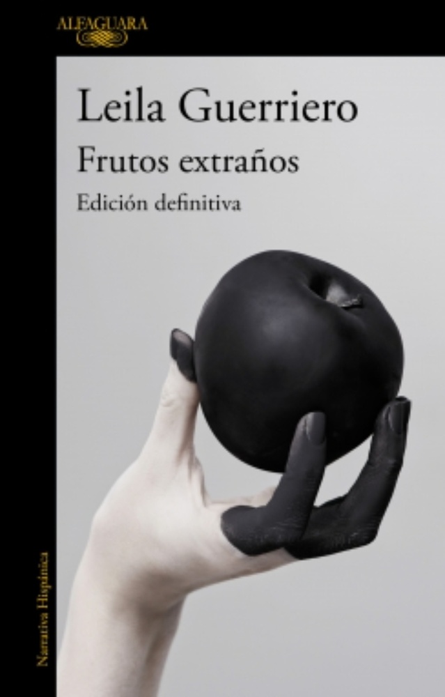 Frutos extraños (ed. ampliada 25 aniv.)