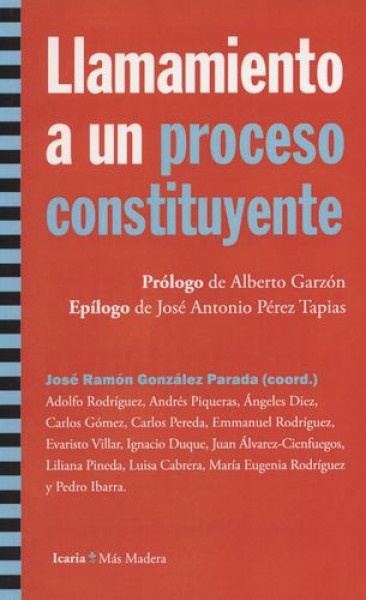 Llamamiento a un proceso constituyente