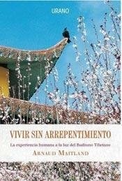 Vivir sin arrepentimiento