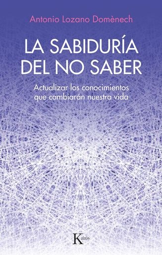La sabiduria del no saber