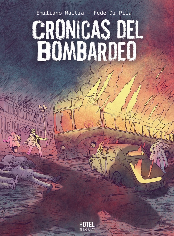 Crónicas del bombardeo
