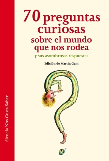 ** 70 Preguntas Curiosas Sobre El Mundo Que Nos Rodea ( Rustica )