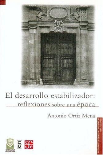 El Desarrollo estabilizador