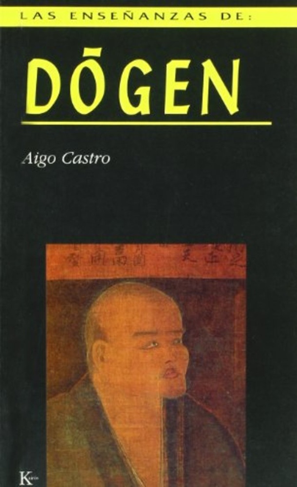 Las enseñanzas de Dôgen