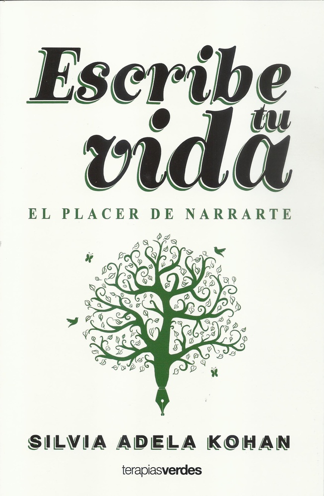 Escribe tu vida, el placer de narrarte