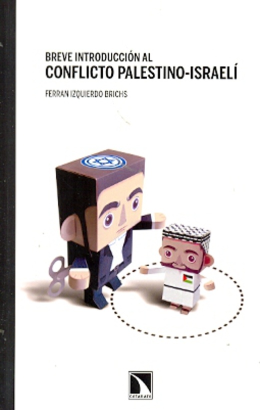 Breve introduccion al conflicto palestino-israeli