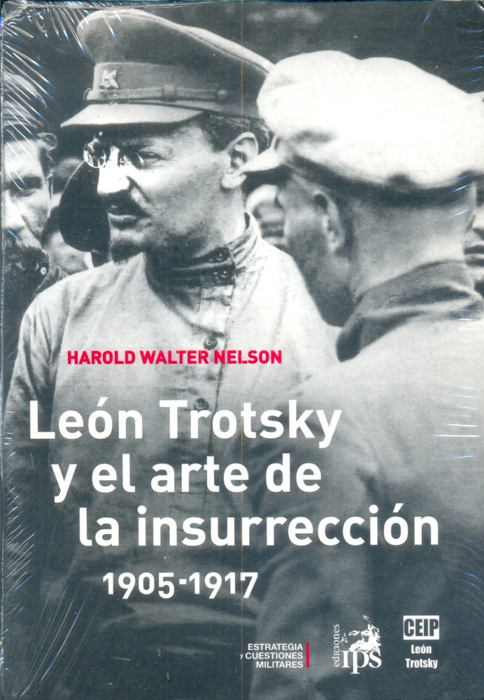 Leon Trotsky y el arte de la insurreccion