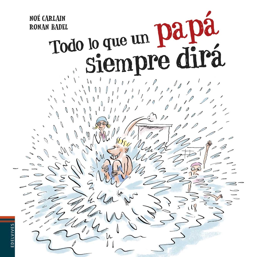 Todo lo que un papa siempre dira