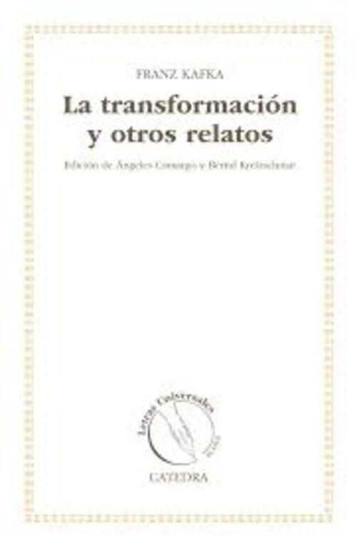 La transformación y otros relatos