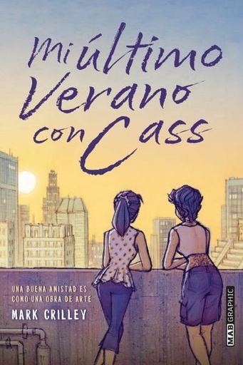Mi ultimo verano con cass