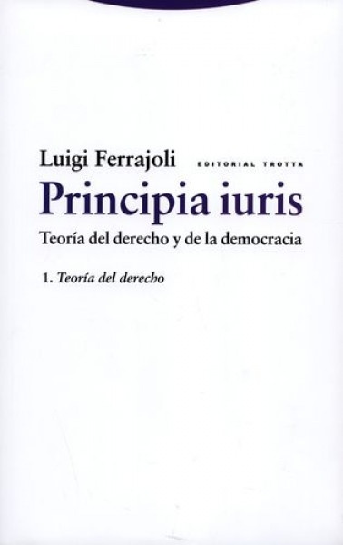 Principia iuris 1. Teoría del derecho