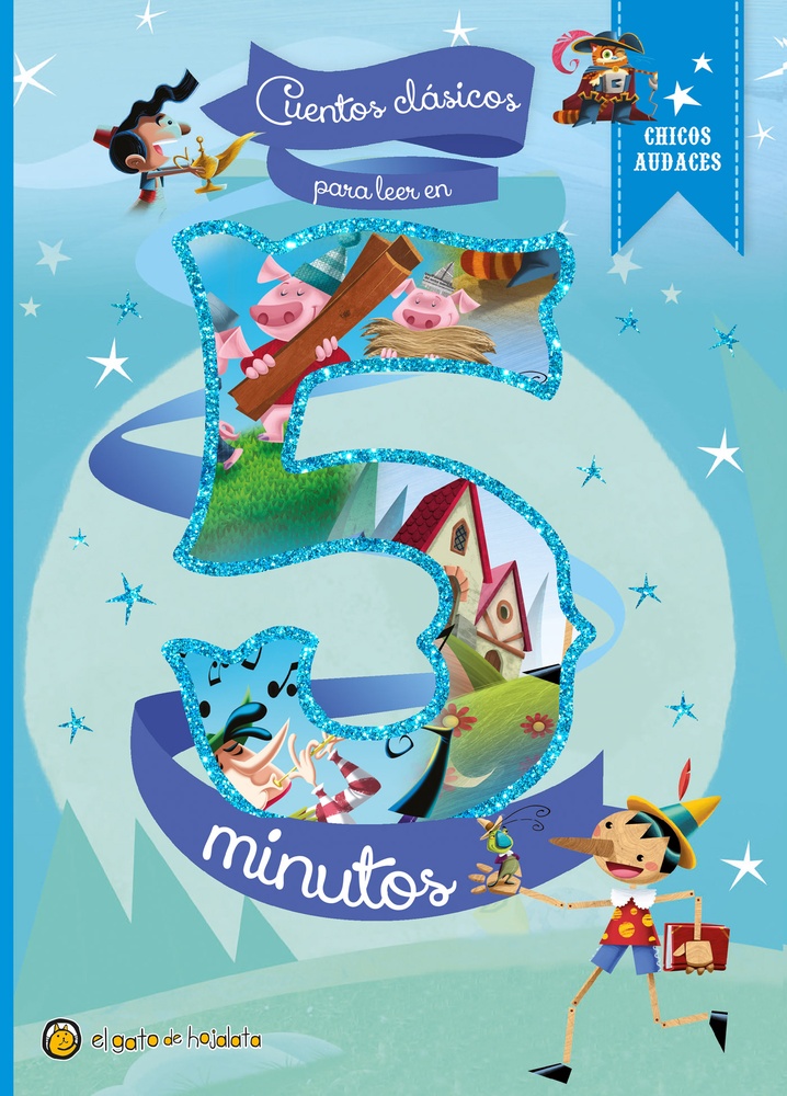 Chicos Audaces 2: cuentos para leer en 5 minutos