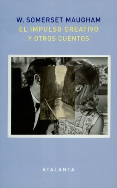 El impulso creativo y otros cuentos