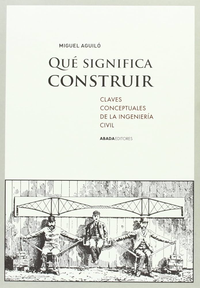 ¿Qué significa construir