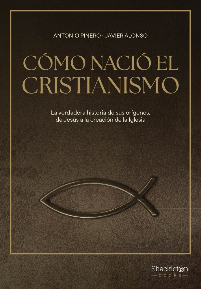 Cómo nació el cristianismo