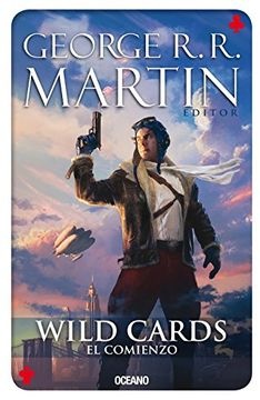 Wild Cards. El Comienzo - 1
