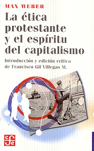 La Etica protestante y el espiritu del capitalismo