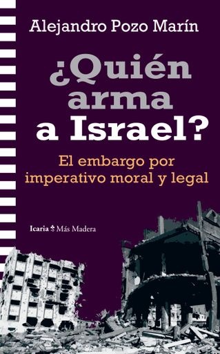 ¿Quien arma a Israel?