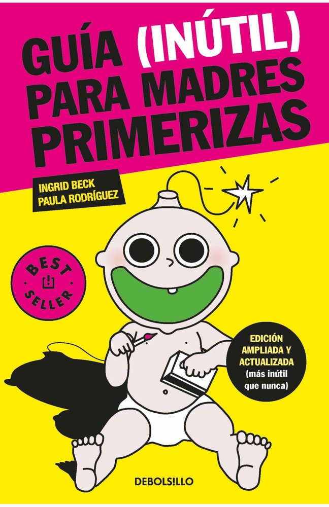 Guía (inútil) para madres primerizas