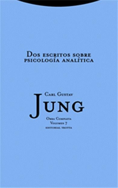 Obras completas 7: Dos escritos sobre psicología