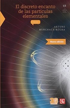 el discreto encanto de las particulas