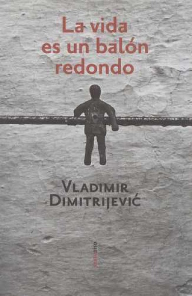 ** Vida Es Un Balon Redondo, La ( Nva Edicion )