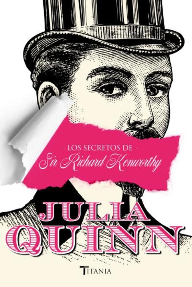 Secretos de Sir Richard Kenworthy, Los (Libro 4 Cuarteto smythe-smit)