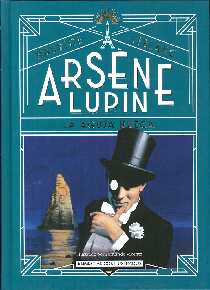 Arsène Lupin, la aguja hueca