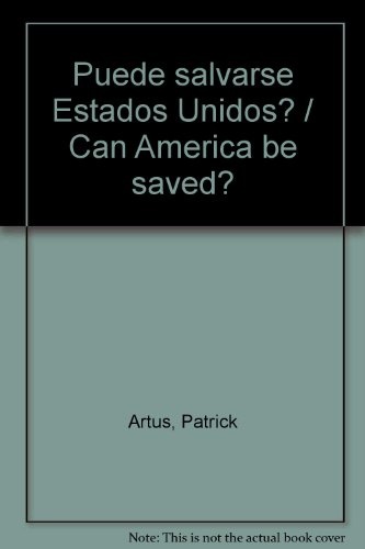 Puede salvarse Estados Unidos?