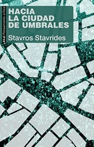 Hacia la ciudad de umbrales