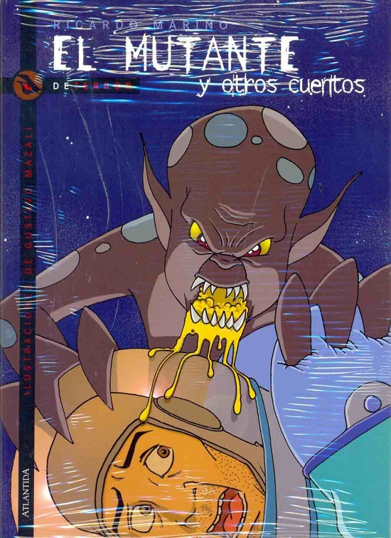 El Mutante y otros cuentos