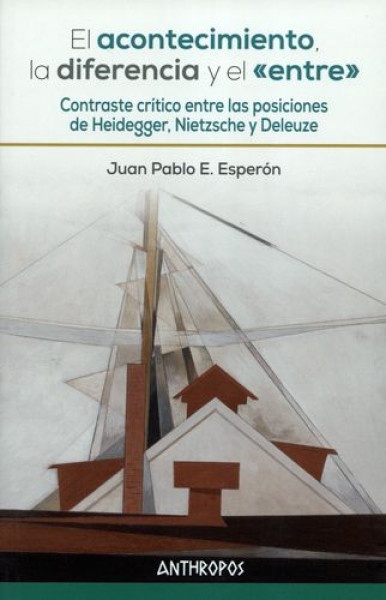 El acontecimiento, la diferencia y el