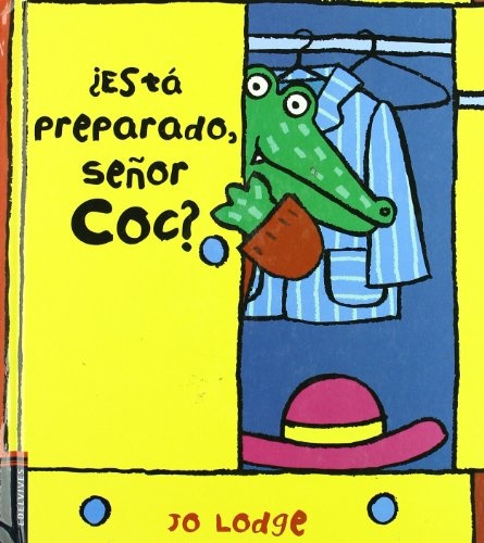 Esta preparado, señor Coc?
