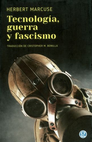 Tecnologia, guerra y fascismo