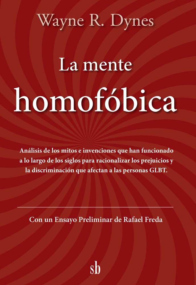 La Mente Homofobica