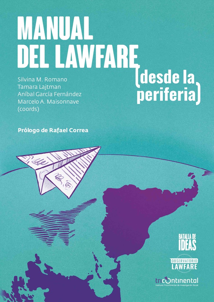 Manual de Lawfare (desde la periferia)