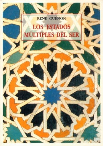 Los Estados multiples del ser